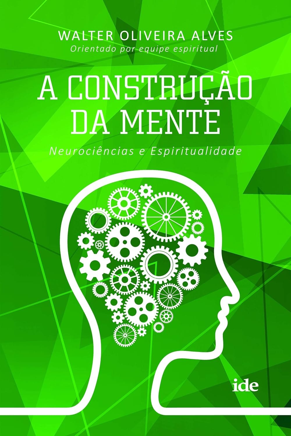 Capa de A CONSTRUÇAO DA MENTE